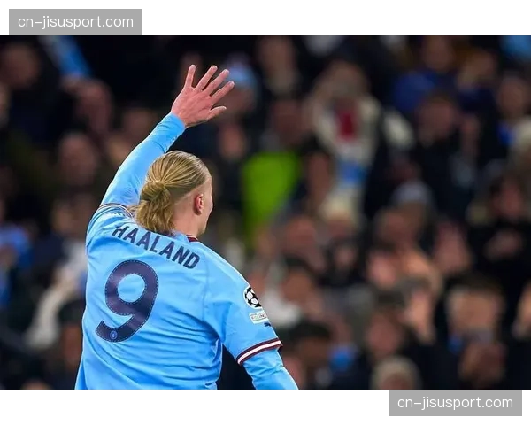 独家专访哈兰德:谈论欧冠卫冕压力与瓜迪奥拉的战术细节要求 独家专访哈兰德:谈论欧冠卫冕压力与瓜迪奥拉的战术细节要求